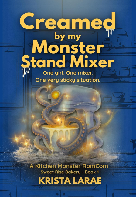 Creamed by my Monster Stand Mixer cover